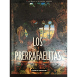 Los Prerrafaelitas