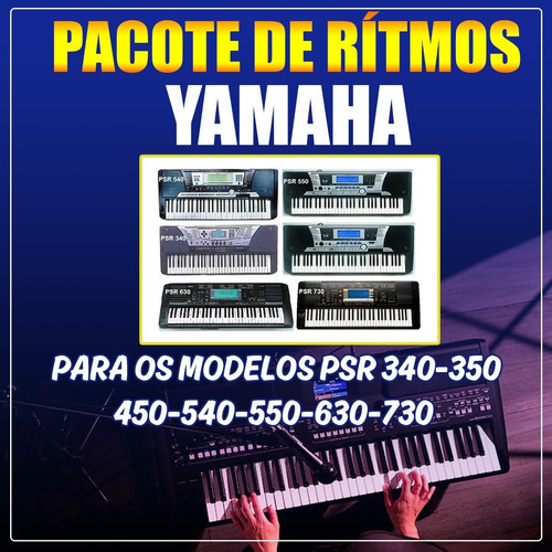 Ritmos Para Teclado Yamaha Psr 340-350-450-540-550-630-730