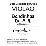 Dois Cadernos De Cifras 92 Músicas Bandas Do Sul E Gaúchas: Violão, De Alan Facchini. Série Violão Editora Academia De Música, Capa Mole, Edição 1 Em Português, 2022