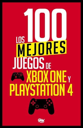 100 Mejores Juegos De Xbox One Y Playstation 4, Los