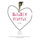 Book : Rosario Tijeras (spanish) - Jorge Franco