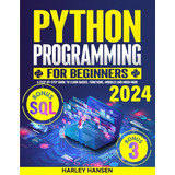 Libro: Python Programming For Beginners: A Step-by-step Guid