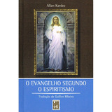 O Evangelho Segundo O Espiritismo - Bolso: Não Aplica, De : Allan Kardec / Tradução: Guillon Ribeiro. Não Aplica, Vol. Não Aplica. Editorial Frei Luiz, Tapa Mole, Edición Não Aplica En Português, 2020