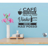 Adesivo Cantinho Do Café - Frase Café E Vinho 50 X 50cm