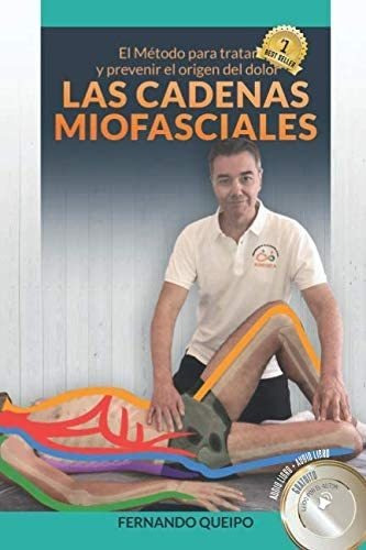 Libro: Las Cadenas Miofasciales: El Método Para Tratar Y Pre