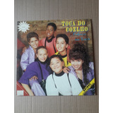 Lp Toca Do Coelho - Fofoca Na Toca 1993 Com Encarte 