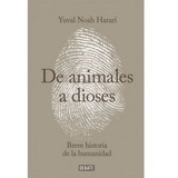 De Animales A Dioses - Yuval Noah Harari - Nuevo