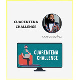 Carlos Muñoz - Cuarentena Challenge