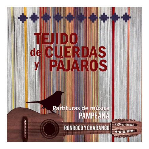 Tejido De Cuerdas Y Pájaros: Partituras; Álbum; Con Braille