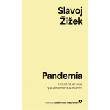 Pandemia - Slavoj Zizek - Anagrama