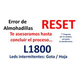 Reset Epson L1800 / Almohadillas