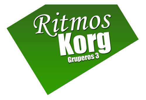 Ritmos Gruperos Korg Pa600, Pa800 Y Pa900 Vol. 3