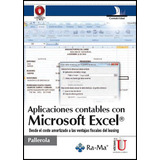 Aplicaciones Contables Con Microsoft Excel. Desde El Coste A