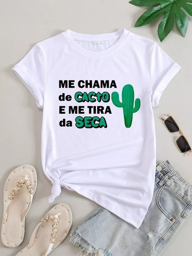 Camiseta Feminina Carnaval Me Chama De Cacto Tira Seca