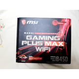Tarjeta Madre Msi B450i Gaming Plus Max Wifi Itx C/caja
