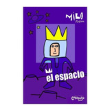 El Espacio - Milo Lockett - Libro Pintar Y Stickers - Catapu