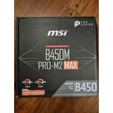 Mother Msi B450m Pro M2 Max En Perfecto Estado