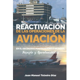 Libro: Reactivación De Las Operaciones De La Aviación Civil