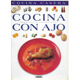 Revista Cocina Con Ajo / Casera / Susaeta