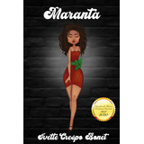Libro: Maranta (spanish Edition)