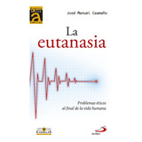 Eutanasia,la - Caamaño Lopez, Jose Manuel