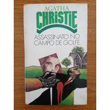 Livro Assassinato No Campo De Golfe - Agatha Christie