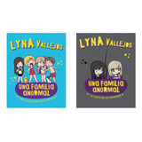 Una Familia Anormal 3 Y 4 - Lyna Vallejos - 2 Libros