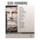 Ser Hombre -biblioteca De La Nueva Conciencia-