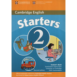 Cambridge Starters 2 - Student's Book, De Vv. Aa.. Editorial Cambridge University Press, Tapa Blanda En Inglés Internacional, 2007