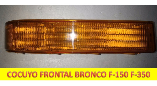 Cocuyo Frontal Ford Bronco F150 F350 1992-1998 Foto 2