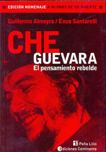 Che Guevara - Almeyra, Santarelli
