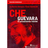 Che Guevara - Almeyra, Santarelli