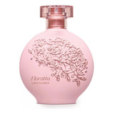 Perfume Floratta Love Flower Ob - mL a $1533