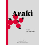 Libro Nobuyoshi Araki: Hi-nikki (non-diary Diary) - Nobuy...