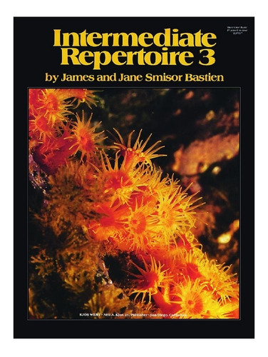 Intermediate Repertoire 3 / Repertorio Intermedio 3.