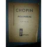 Partitura Piano Chopin Polonesas Op 26 40 44 53 71  Figaro