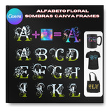 Plantillas Sublimar Editables Canva  Alfabeto Floral