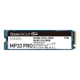 Unidad De Estado Solido Ssd M.2 1tb Teamgroup Mp33 Pro Nvme