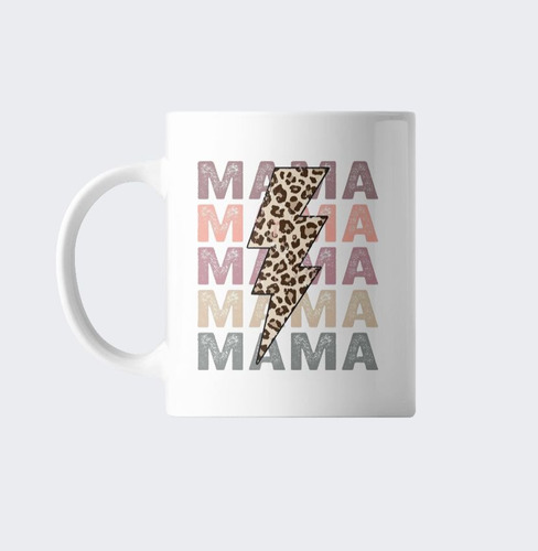 Taza Dia De La Madre Mama Rayo Power