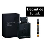 Perfume Club De Nuit Intense Man Edp Decant (muestra 10ml)
