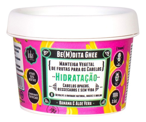 Máscara Bem Dita Ghee Hidratação Banana 100g Lola Cosmetics