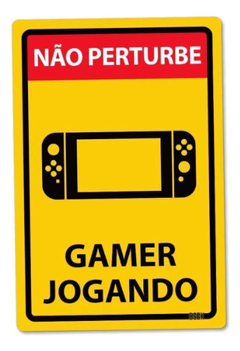 Placa Pvc Decoração Quarto Nao Perturbe Gamer Jogando