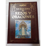 Mi Gran Libro De Rezos Y Oraciones 