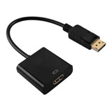 Cable Convertidor Adaptador Displayport A Hdmi