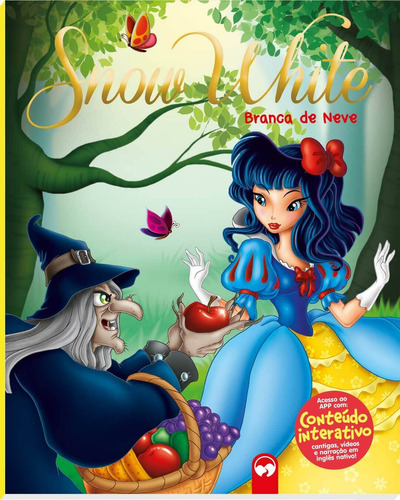 Branca De Neve / Snow White: Meu Primeiro Livro Bilíngue, De Amorim, Patrícia. Série Meu Primeiro Livro Bilíngue Editora Vale Das Letras Ltda, Capa Mole Em Inglés/português, 2019