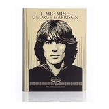 I Me Mine The Extended Edition - Harrison, George, De Harrison, Geo. Editorial Genesis Publications En Inglés