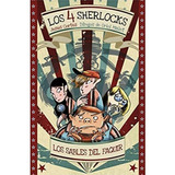 Los Sables Del Faquir | Los 4 Sherlocks | Jesús Cortés