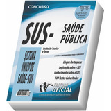 Apostila Sus - Saúde Pública