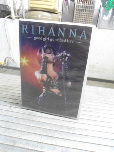 Dvd Fisico - Rihanna - Good Girl Gone Bad Live - Original