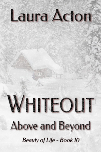 Libro: En Inglés Whiteout: Above And Beyond (la Belleza De L